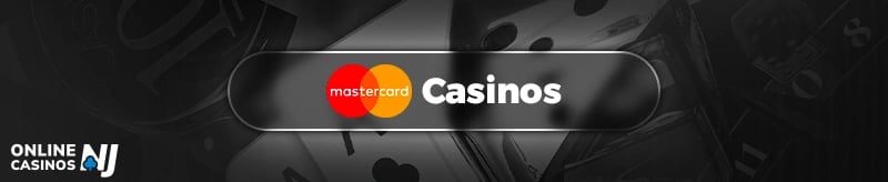 MasterCard Online Casinos NJ Banner