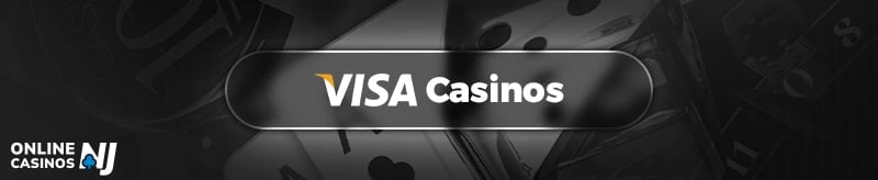 VISA Online Casinos NJ Banner